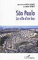São Paulo : la ville d'en bas