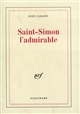 Saint-Simon l'admirable