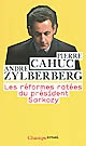 Les réformes ratées du président Sarkozy