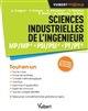 Sciences industrielles de l ingénieur : MP/MP*- PSI /PSI*- PT/PT*
