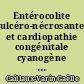Entérocolite ulcéro-nécrosante et cardiopathie congénitale cyanogène : à propos de quatre cas