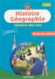 Histoire, géographie, histoire des arts CM2 : guide du maître