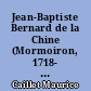 Jean-Baptiste Bernard de la Chine (Mormoiron, 1718- Carpentras, 1787) : Chirurgien major des vaisseaux de la Compagnie des Indes et son journal de voyage