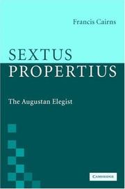 Sextus Propertius : the Augustan elegist