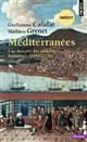 Méditerranées : une histoire des mobilités humaines, 1492-1750