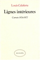Lignes intérieures : carnets, 1974-1977
