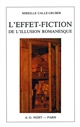 L'Effet-fiction : de l'illusion romanesque