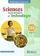 Sciences expérimentales et technologie, CE2, cycle 3 : nouveau programme
