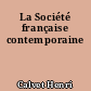 La Société française contemporaine