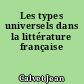 Les types universels dans la littérature française