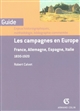 Les campagnes en Europe : France, Allemagne, Espagne, Italie : 1830-1920 : enjeux historiographiques, méthodologie, bibliographie commentée