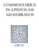 Ioannis Calvini Opera exegetica : XIX : Commentarius in Epistolam ad Hebraeos