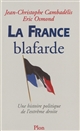 La France blafarde : une histoire politique de l'extrême droite