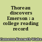Thoreau discovers Emerson : a college reading record
