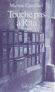 Touche pas à Ritas : roman