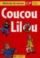 Coucou Lilou, CP