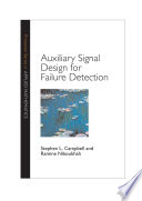 Auxiliary signal design for failure detection