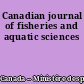 Canadian journal of fisheries and aquatic sciences