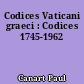 Codices Vaticani graeci : Codices 1745-1962