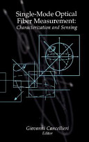 Single-mode optical fiber measurements : Characterization and sensing