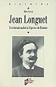Jean Longuet (1876-1938) : un internationaliste à l'épreuve de l'histoire