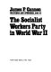 The Socialist Workers Party in World War II : writings and speeches, 1940-43