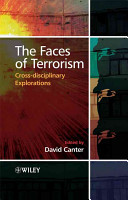The faces of terrorism : multidisciplinary perspectives