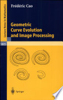 Geometric curve evolution and image processing