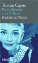 Breakfast at Tiffany's : = Petit déjeuner chez Tiffany