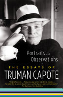 Portraits and observations : the essays of Truman Capote