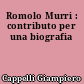 Romolo Murri : contributo per una biografia