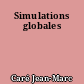 Simulations globales