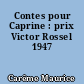 Contes pour Caprine : prix Victor Rossel 1947
