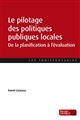 Le pilotage des politiques publiques locales : de la planification à l'évaluation