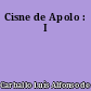 Cisne de Apolo : I