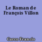 Le Roman de François Villon