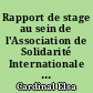 Rapport de stage au sein de l'Association de Solidarité Internationale : Guinée 44