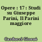 Opere : 17 : Studi su Giuseppe Parini, Il Parini maggiore