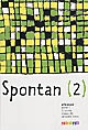 Spontan (2) : allemand, palier 1, 2e année, niveau A2