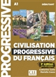 Civilisation progressive du français : A1 Débutant : avec 450 activités