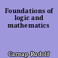 Foundations of logic and mathematics