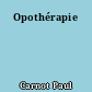 Opothérapie