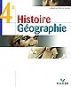 Histoire Géographie, 4e : [Livre de l'élève]