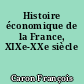 Histoire économique de la France, XIXe-XXe siècle