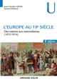 L'Europe au 19e siècle : Des nations aux nationalismes (1815-1914)