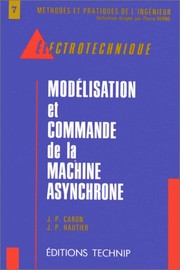 Modélisation et commande de la machine asynchrone
