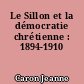 Le Sillon et la démocratie chrétienne : 1894-1910