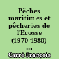 Pêches maritimes et pêcheries de l'Ecosse (1970-1980) : 5 : Annexes : bibliographie, photographies, résumés, index et tables