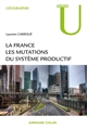 La France les mutations des systèmes productifs
