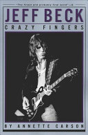 Jeff Beck : crazy fingers
